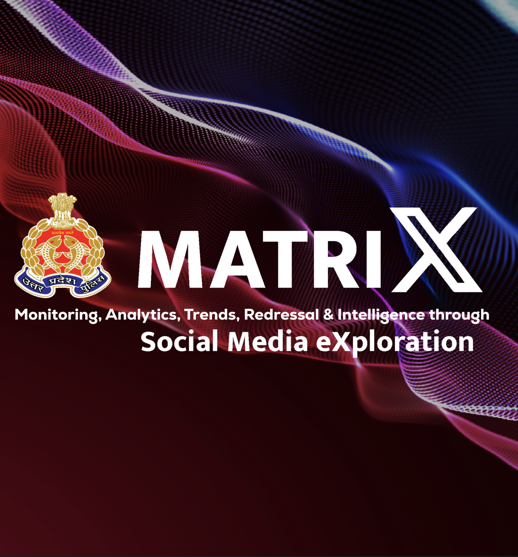 MATRIX UP Police Platform